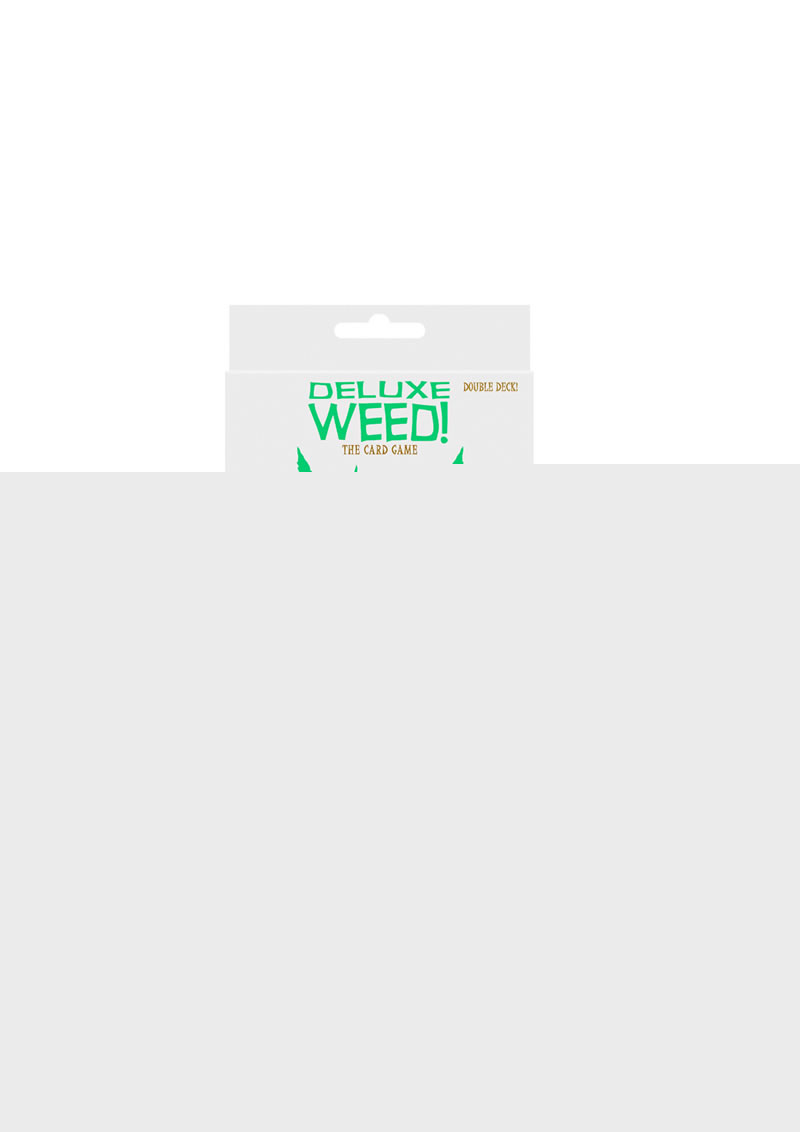 Deluxe Weed! The Card Game