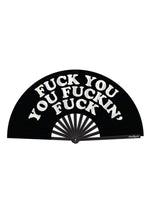Fuck You You Fucking Fuck Fan